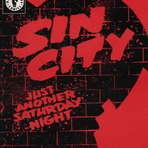 Sin City Just Another Saturday Night One Half